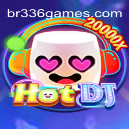 Explorando HotDJ: Um Jogo Vibrante no Cenário Atual com a Palavra-chave BR336