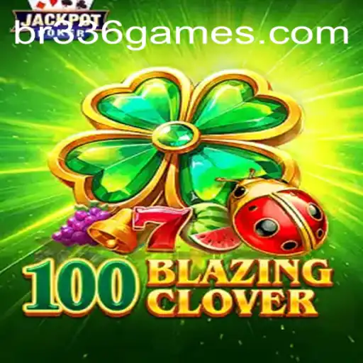 Descubra as Emoções e Regras de 100BlazingClover